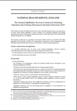 National Health Service, England: The General Ophthalmic Services Contracts (Continuing Education and Training Allowances) Payments Directions 2019